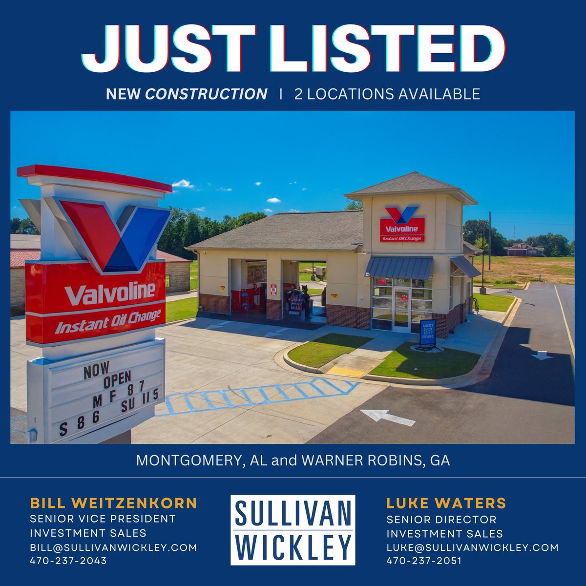 🔥 𝗙𝗢𝗥 𝗦𝗔𝗟𝗘 | 𝗩𝗔𝗟𝗩𝗢𝗟𝗜𝗡𝗘 | 𝗡𝗲𝘄 𝗖𝗼𝗻𝘀𝘁𝗿𝘂𝗰𝘁𝗶𝗼𝗻
 
Two (2) brand-new Valvoline properties available for sale - located in 𝗠𝗼𝗻𝘁𝗴𝗼𝗺𝗲𝗿𝘆, 𝗔𝗟 and 𝗪𝗮𝗿𝗻𝗲𝗿 𝗥𝗼𝗯𝗶𝗻𝘀, 𝗚𝗔.

Contact:
Bill Weitzenkorn @ 470.237.2043

Luke Waters @ 470.237.2051