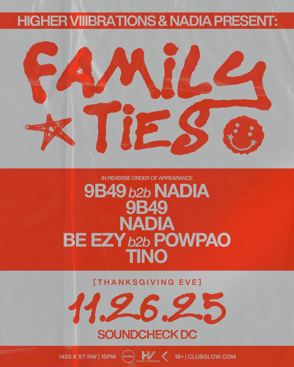 Higher Viiibrations &amp; Nadia present: 𝐅𝐚𝐦𝐢𝐥𝐲 𝐓𝐢𝐞𝐬 coming to Soundcheck Thanksgiving Eve - Wednesday November 26th. Featuring: <a href="/9B49_ETH/">Nine Before Nine 🤠</a>, <a href="/macnadiacheese/">nadia aram</a>, Be Ezy b2b Powpao, &amp; Tino. 🤝

Tickets are on sale now → bit.ly/9b49-nadia