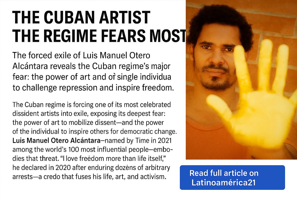 #Cuba The Cuban regime fears him more than any weapon — because his art exposes truth.
Luis Manuel Otero Alcántara transforms pain into beauty, and beauty into defiance.
Read this moving piece on Cuba’s most courageous artist in Latinoamérioca21👇
🔗 latinoamerica21.com/en/the-cuban-a…

El