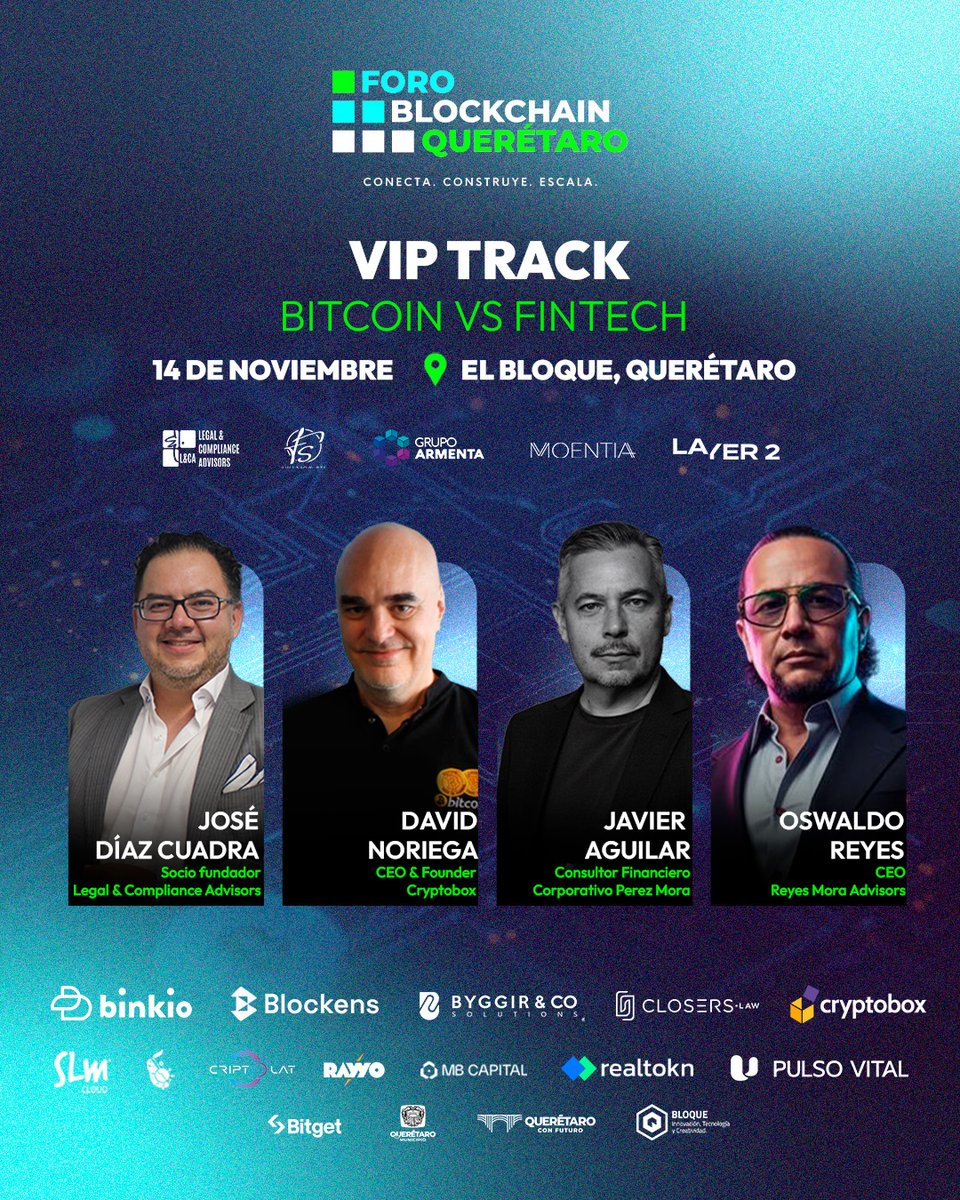 ForoBlockchain's tweet photo. Participa en el panel VIP Track: “Bitcoin vs Fintech”

📅 Adquiere tu acceso VIP o regístrate para la entrada general y forma parte del futuro digital.

👉 https://t.co/HsDVxdRTeI

#ForoBlockchainQuerétaro #BlockchainMéxico #InnovaciónFinanciera #FuturoDigital https://t.co/WaXVMyhiM6
