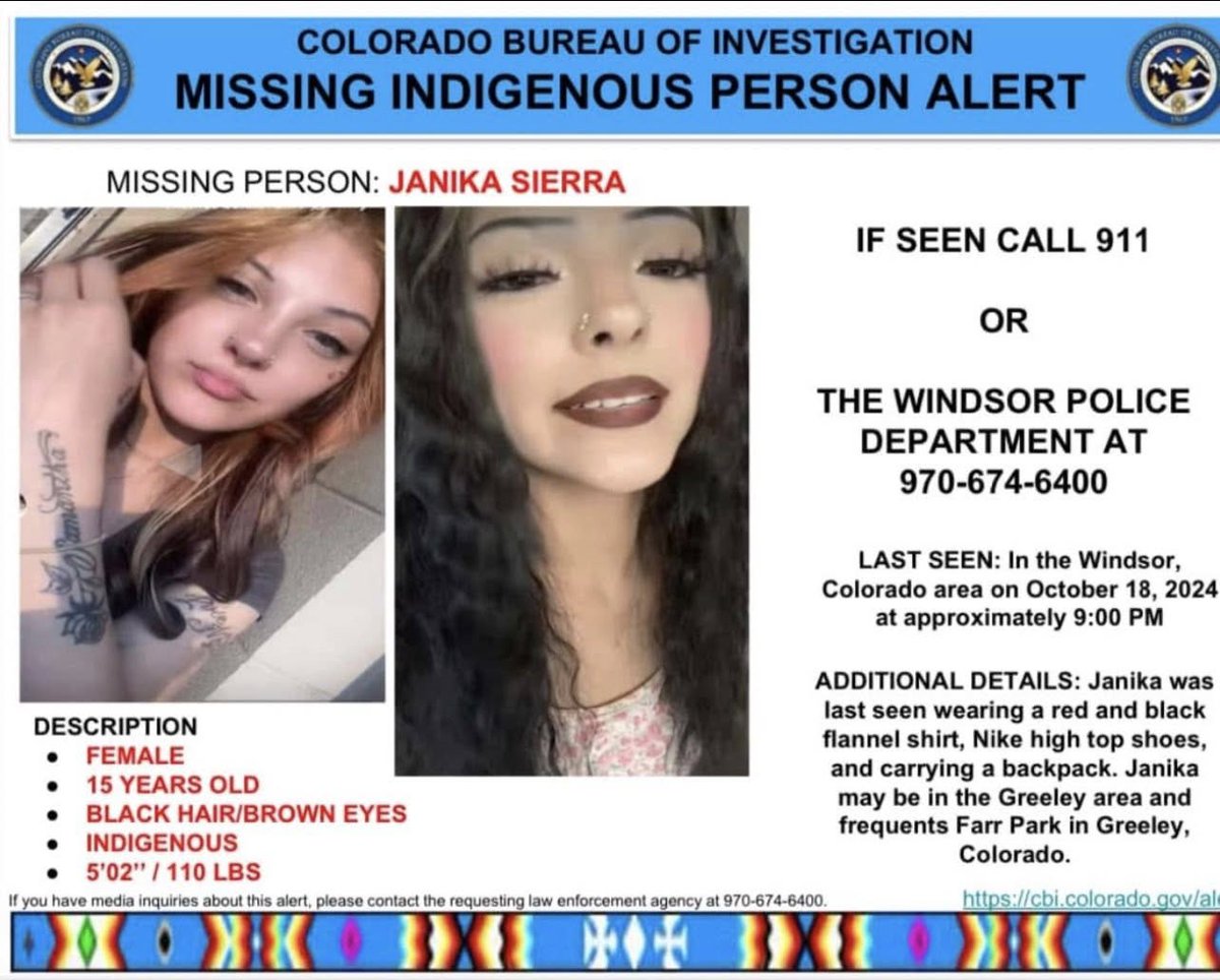 windsorgovPD's tweet image. This month marks one year since Janika Sierra (DOB: 07/26/2009) was reported missing. Janika was last seen in Windsor, CO, in October 2024, and she has been seen in several locations around Northern Colorado. 
If you have any information, please contact WPD at 970-674-6400.