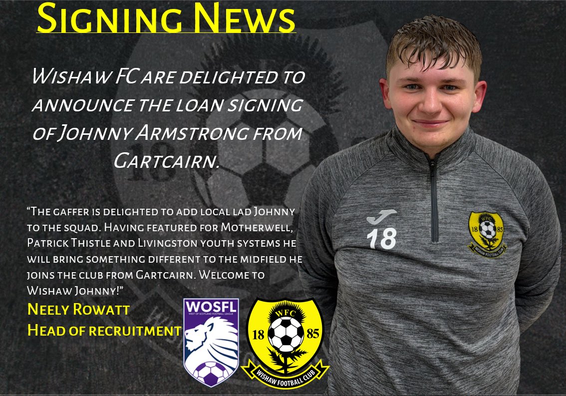 🟡⚫️Signing⚫️🟡

Wishaw are delighted to announce the loan signing of Johnny Armstrong from <a href="/gartcairnfc/">Gartcairn FC</a> 

Great to have you on board Johnny! 🤝 Welcome to Wishaw!
