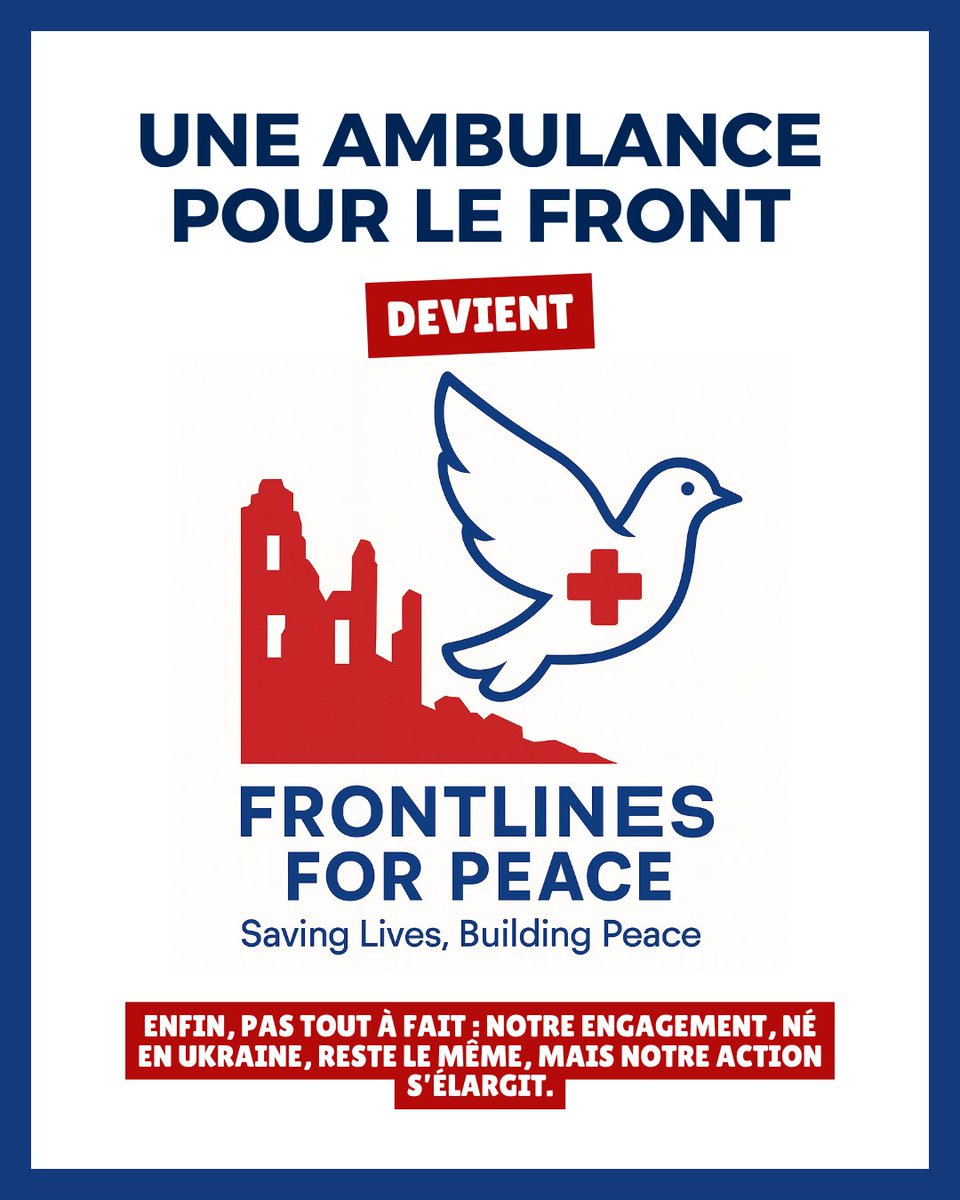 🇬🇧 Une Ambulance pour le Front becomes Frontlines for Peace

… well, not entirely: our commitment, born in Ukraine, remains the same, but our action is expanding.