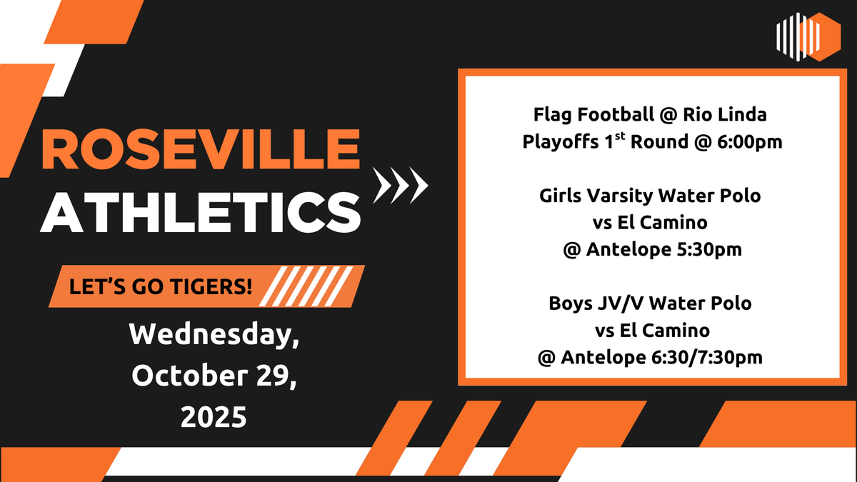Congratulations Volleyball Lady Tigers on your 1st Round Playoff win!! Next Game this Thursday. Here are the games for today. Flag Football facing Rio Linda in the 1st Round. GO TIGERS!!