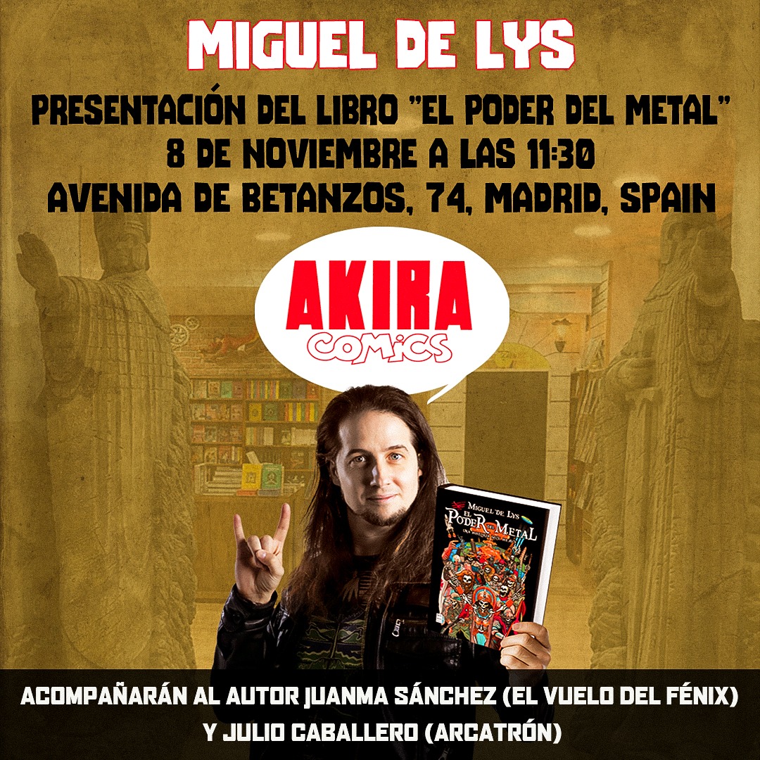 ¡Presentación de EL PODER DEL METAL en MADRID! 

El sábado 8 de noviembre, a las 11:30 estaremos en Akira Cómics hablando de historia, música y de lo guapos que sois todos. Habrá firmas y fotos! Con <a href="/vuelofenix_r3/">El Vuelo del Fénix</a> y <a href="/_Arcatron_/">Arcatrón🌴</a>