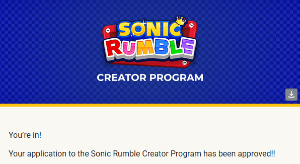 Excited to announce i've been added to the Sonic Rumble Creator Program! I've received my early access and will be streaming it later today! 

Join me over on Youtube or Twitch at 3pm EST when we'll jump in and play ourselves some Sonic Rumble!