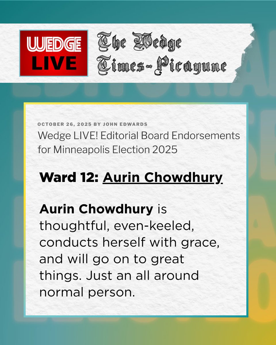 📰: I'm honored to receive the resounding endorsement of the <a href="/WedgeLIVE/">Wedge LIVE!™</a> Editorial Board!

"Aurin Chowdhury is thoughtful, even-keeled, conducts herself with grace, and will go on to great things. Just an all around normal person."

Read all about it here: wedgelive.com/the-editorial-…