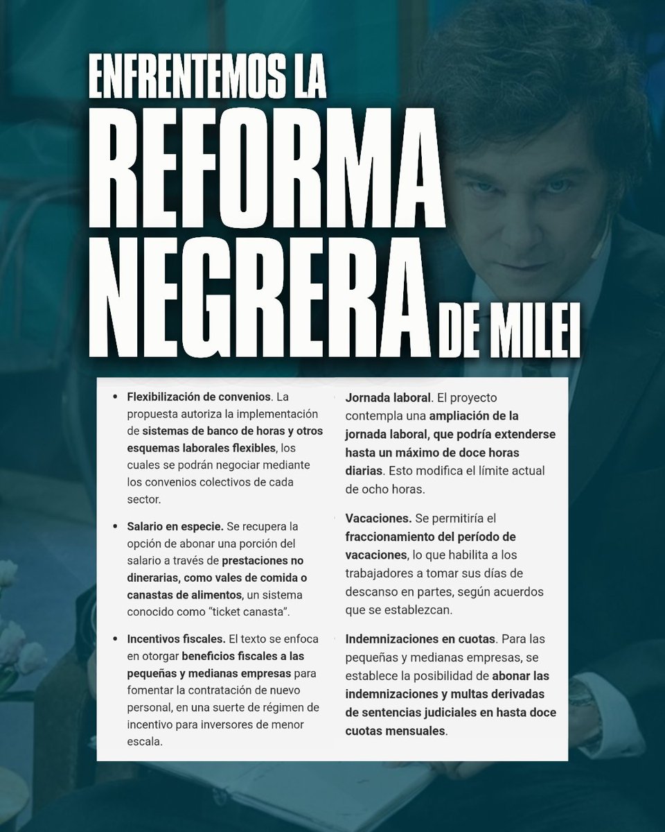 Enfrentemos la reforma negrera de Milei

La reforma laboral de Milei es un escándalo: jornada de 12 horas, despidos fáciles con indemnización en hasta 12 cuotas, negociación por empresa para que la patronal haga lo que quiera y recorte al derecho a huelga para impedir la