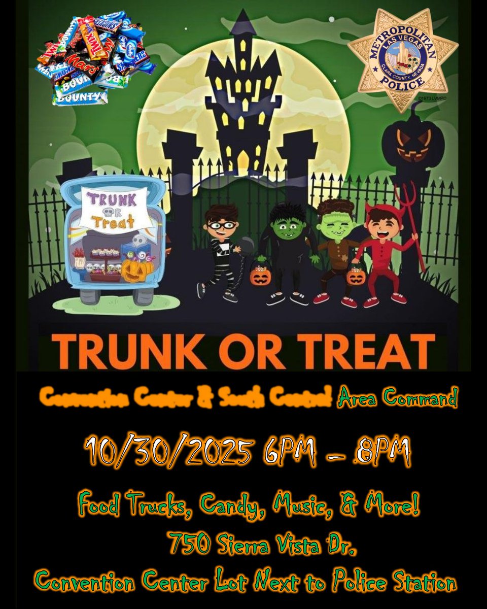 🎃🚓 Join us, <a href="/LVMPDSCAC/">LVMPD SCAC</a> &amp; <a href="/LVMPDCCAC/">LVMPDCCAC</a> for a Trunk or Treat!
Candy, costumes, 🎶 music &amp; 🍔 food trucks — fun for the whole family! 👻🍬

#LVMPD #TrunkOrTreat #CommunityFirst #Halloween