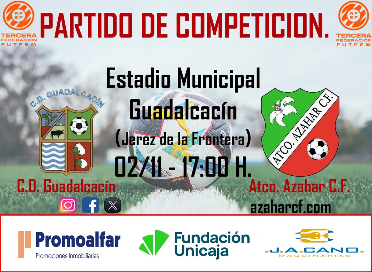 🚨📣6ª Jornada de Liga para el Equipo de 3ª RFEF.📣🚨
💪⚽💚🤍❤️⚽💪
Todos somos una 🍍
#azaharcf
#familiaazahar
#estoesazahar
#aportadaazahar
#muynuestramuyazahar
Patrocinados por:
#promoalfar
@fundunicaja
#maquinariasjacano
azaharcf.com