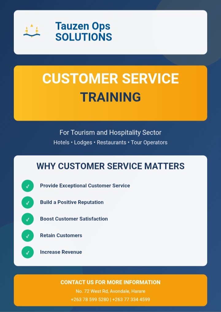 We are now offering Customer Service Training for Zimbabwe's hotels, lodges and restaurants at <a href="/tauzen_ops/">Tauzen Ops Solutions</a>. Your staff are your greatest asset when properly trained. Get in touch
