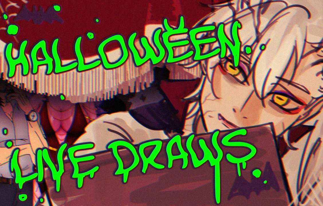 Live portraits and Halloween! Friday, 22:30 GMT+8 !     

Plus SaintlyScares Charity fundraising! Please come by for the QR and link to donate!!    

#CaineAschLive 
#VtubersAreStillWatching 
#ENVtuber