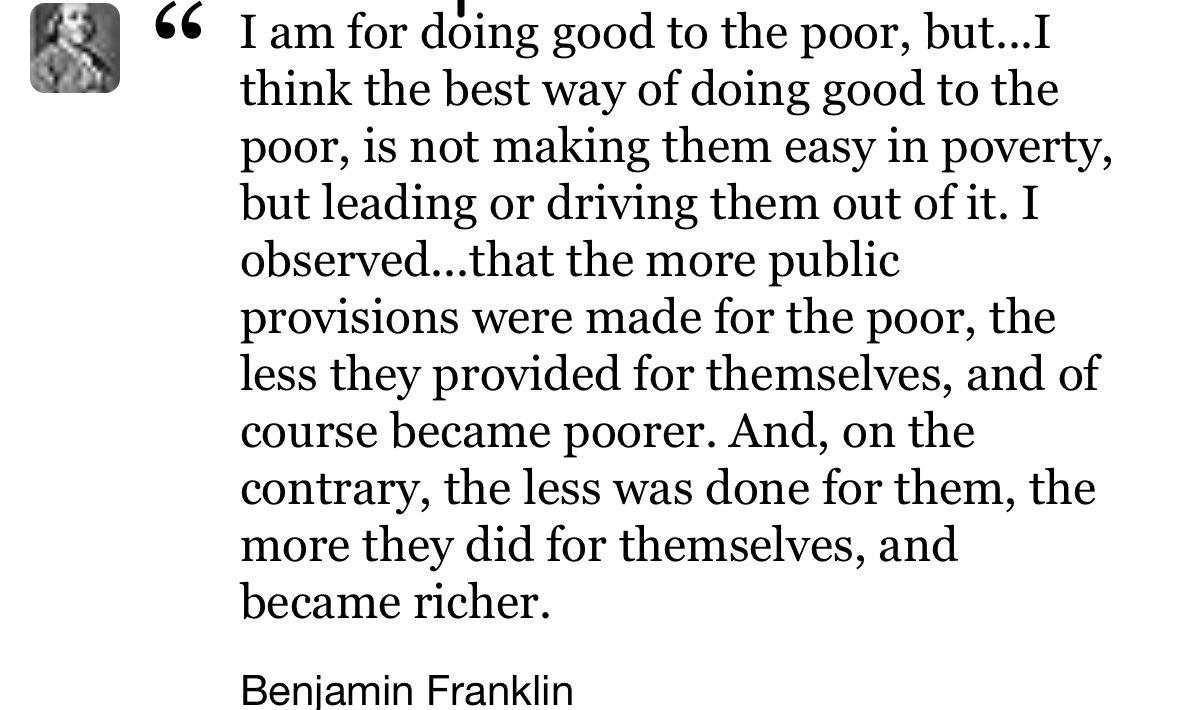 ConmanProline's tweet image. I think it’s time to revisit America’s wisest founder, Benjamin Franklin, on his opinion of those in poverty.