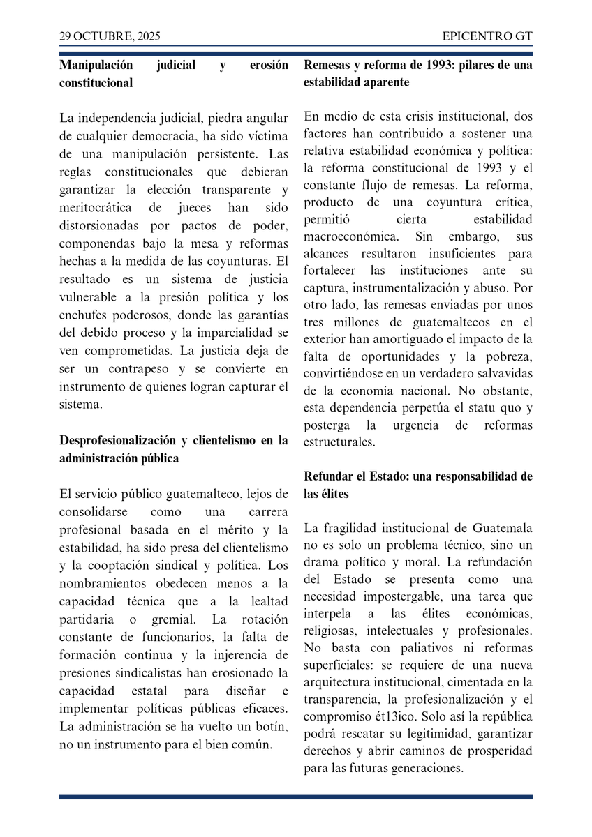EpicentroGuate's tweet photo. #OpiniónEpicentro @Vientomares: La fragilidad institucional de Guatemala no es solo un problema técnico, sino un drama político y moral. La refundación del Estado se presenta como una necesidad impostergable... https://t.co/1THNFNVWgZ