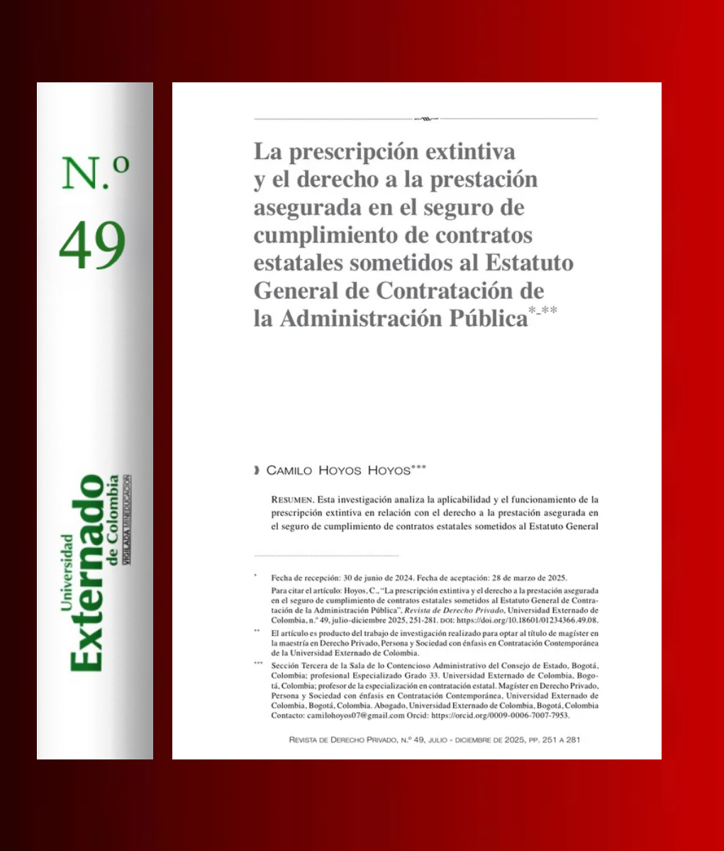 ¡Nuevo artículo! 📚 Camilo Hoyos analiza cómo opera la prescripción extintiva frente al derecho a la prestación asegurada en el seguro de cumplimiento de contratos estatales bajo el Estatuto General de Contratación.
Léelo aquí 👉 revistas.uexternado.edu.co/index.php/derp…