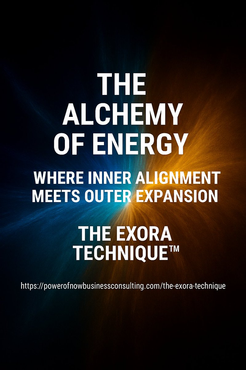 PowerofNowCoach's tweet image. The Alchemy of Energy: Where Inner Alignment Meets Outer Expansion The Exora Technique™ helps you lead from infinite awareness—so your business becomes a transmission, not just a strategy. powerofnowbusinessconsulting.com/the-exora-tech…   #QuantumCEO #ExoraTechnique #EnergeticAlignment #BusinessAlchemy