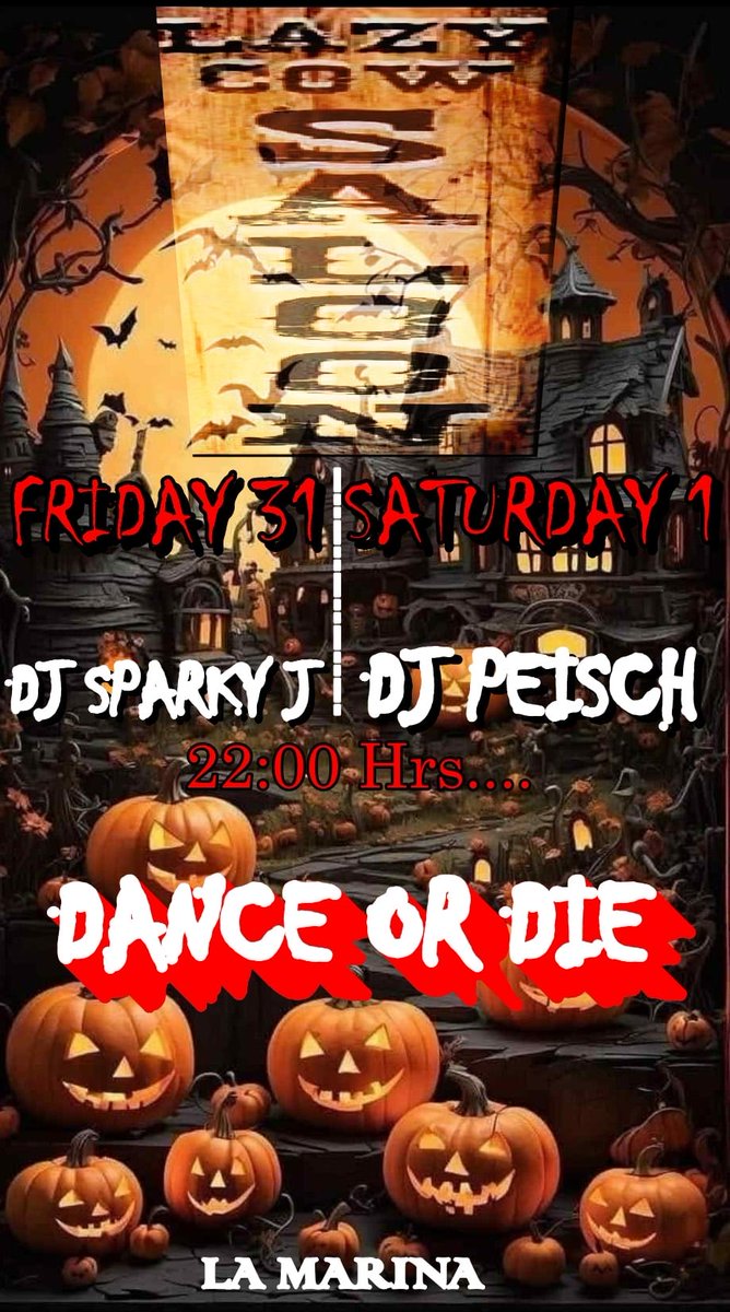 Sábado 1

22:00 Hrs.

🎃Lazy Cow Saloon🎃

Especial

🎃🤘Musicmanía🤘🎃

        #HALLOWEEN

👻Baila o Muere👻

#Halloween