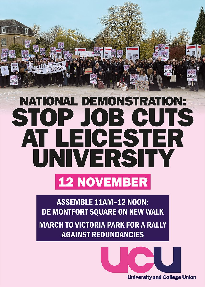 UCU has called a national demonstration against the planned redundancies at the University of Leicester.
Please come and march alongside us in Leicester on 12 November. 
All welcome!