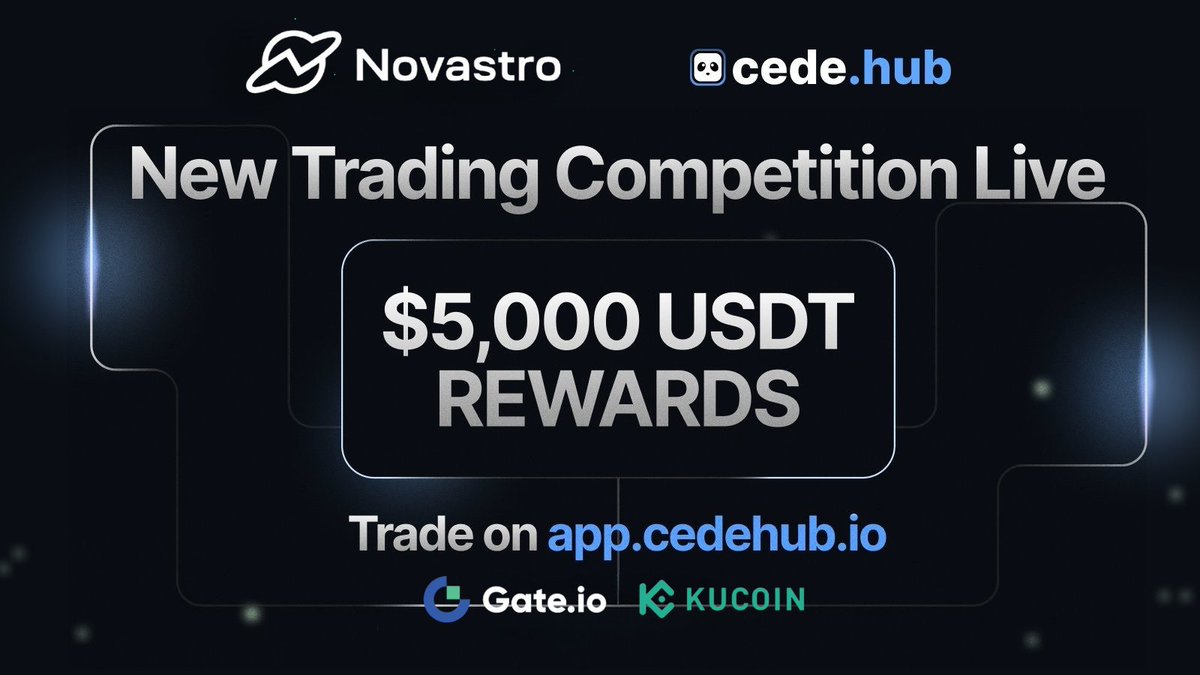 ⚪️ NEW TRADING CAMPAIGN IS LIVE!!

<a href="/Novastro_xyz/">Novastro | RWAfi</a> is launching a trading campaign on Cede Hub!

💸 $714 USDT paid out daily until November 5!
🏆 $5,000 USDT Total Prize Pool!

Trade $XNL on <a href="/kucoincom/">KuCoin</a> or <a href="/Gate/">Gate</a> via Cede Hub to grab a share of the juicy prize pool!

Want to