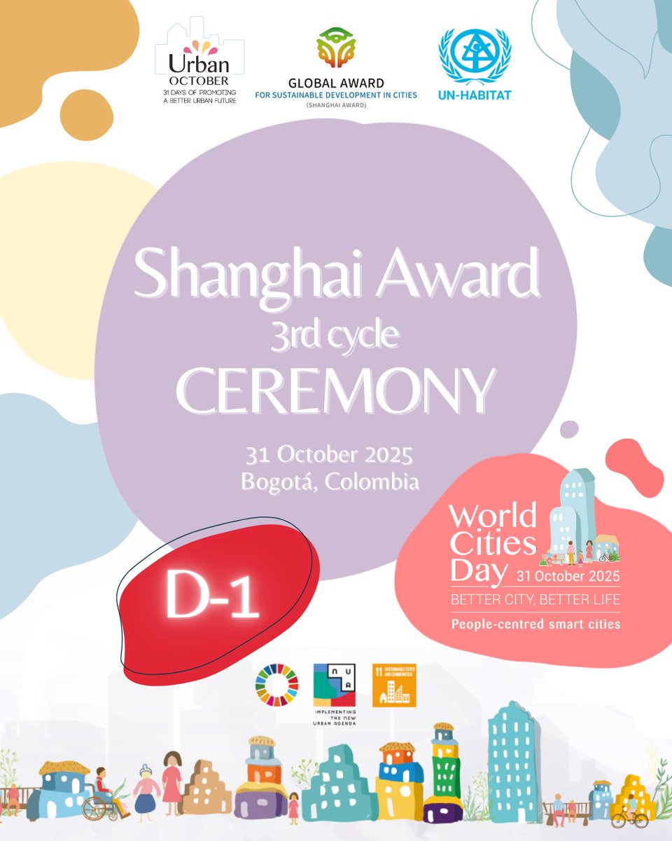 ⏰ D-1!

Tomorrow, the 2025 #ShanghaiAward Ceremony, held during the Global Observance of #WorldCitiesDay in Bogotá 🇨🇴, will unveil the cities leading the way toward a more sustainable, inclusive, and resilient urban future.

Stay tuned for the big reveal!

#WCD2025 #UrbanOctober