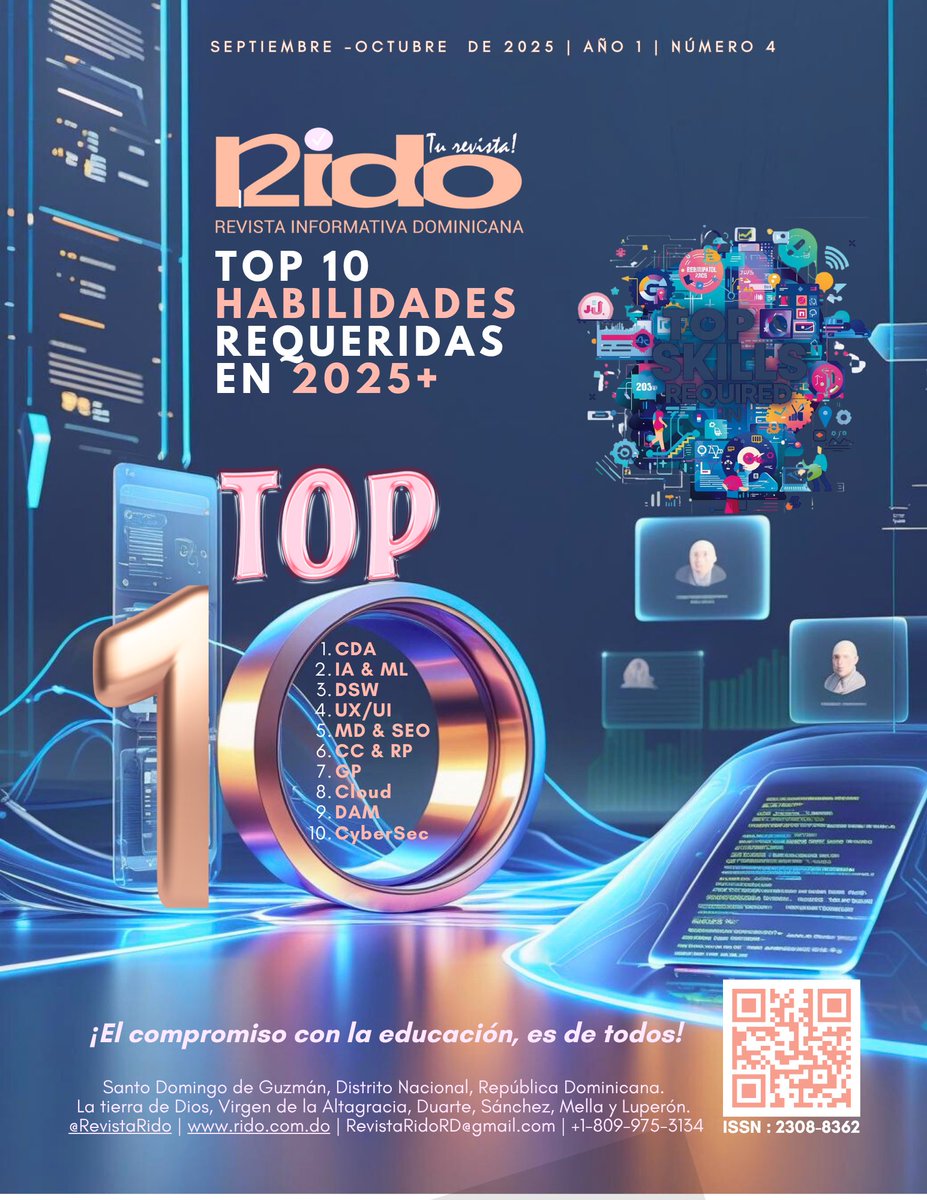 RevistaRido's tweet photo. 📘 Revista RIDO – Edición Septiembre-Octubre 2025
El futuro del trabajo ya está aquí. 🌐💼
Descubre las 10 habilidades más demandadas en 2025:
Ciencia de Datos, Inteligencia Artificial, Desarrollo de Software, Ciberseguridad, Marketing Digital y más.
👇 https://t.co/TezevFmgHU