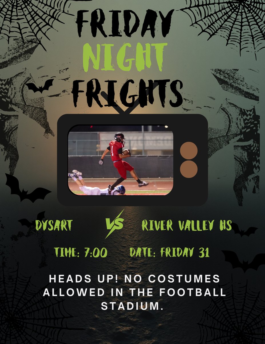 🎃👻 Friday Night Frights! 👻🎃
🏈 When: Friday, October 31
🕖 Kickoff: 7:00 PM

💀 Get ready for chills, thrills, and touchdowns—but…
🚫 No costumes allowed in the football stadium!🚫