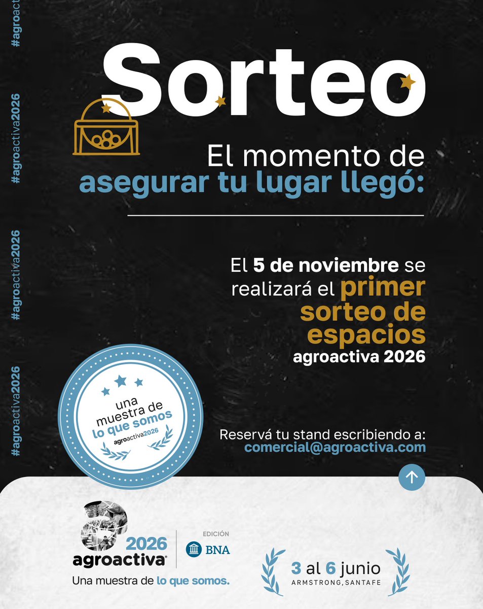 🎯El 5/11 realizaremos el primer sorteo de espacios de Agroactiva 2026,
Es exclusivo para las #empresas que ya contrataron un espacio dentro de la muestra.
Si todavía no reservaste comunicate ▶️comercial@agroactiva.com
📍 Agroactiva 2026 · Armstrong, Santa Fe
🗓 3 al 6 de junio