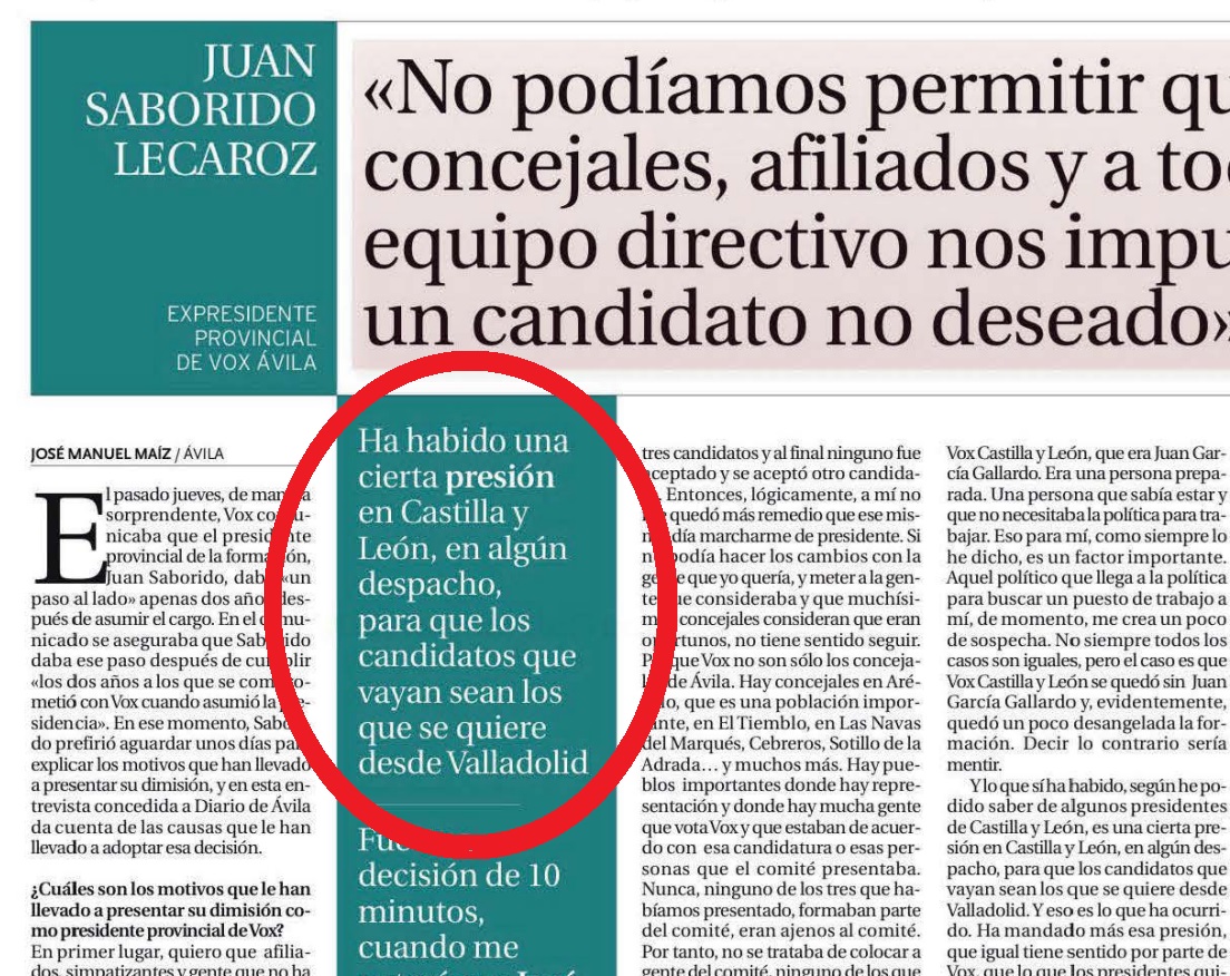 🗣️ "Ha habido [en Vox] una cierta presión en CyL, en algún despacho, para que los candidatos que vayan sean los que se quiere desde Valladolid". Juan Saborido, tras dimitir como Presidente de Vox-Ávila.

👉Se evidencia el centralismo de Vox e imposición de sus élites a sus bases.