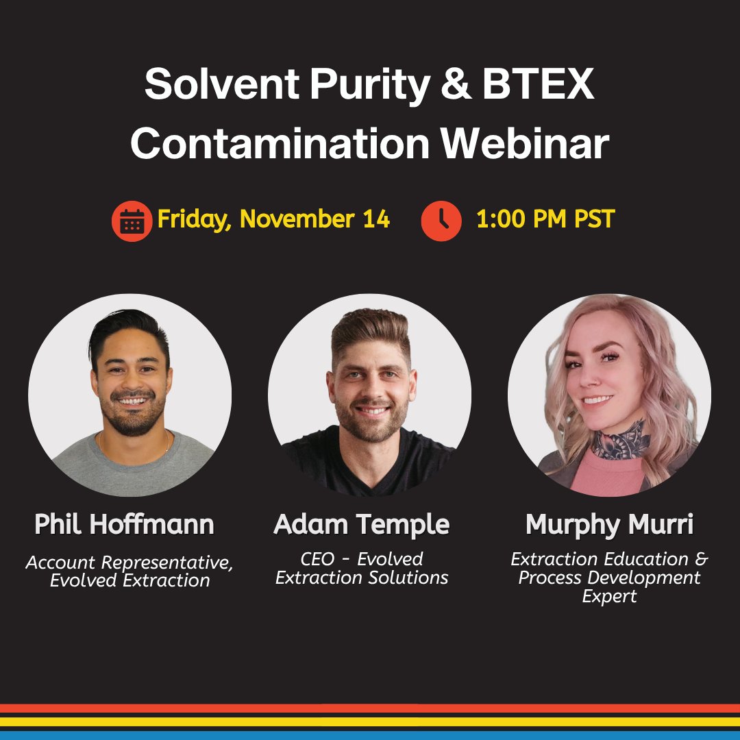 evolved_es's tweet photo. Most labs aren't testing for BTEX.
Join our free webinar: Solvent Purity &amp; BTEX Contamination Webinar
📅 November 14th @ 1pm PST
🔗 Register here → https://t.co/qa71PuSVb3

#WebinarAlert #EvolvedExtraction #ExtractionLab https://t.co/C42aL4ruPJ