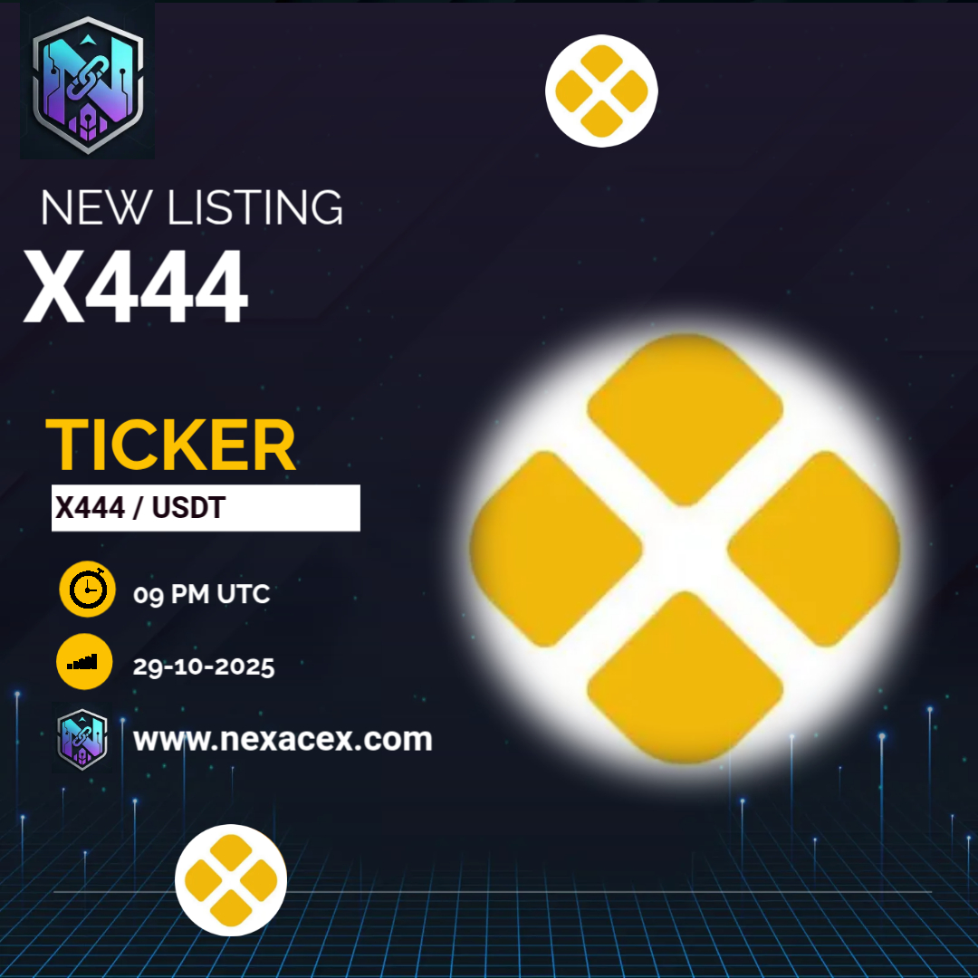 NEXACEX's tweet photo. 🚨 NEW LISTING ALERT! 🚨
@x4four4 

#X444 is listing soon on #NEXACEX! 💥

💱 Trading Pair: X444/USDT

📅 Deposit Opens: Oct 29th, 2025
📈 Trading Starts: Oct 29th, 2025
💸 Withdrawals Open: Oct 29th, 2025

🔗 https://t.co/VfieW2YHaw

#CryptoMarket #Crypto #Altcoins #Base #BNB https://t.co/8jz3taBMum