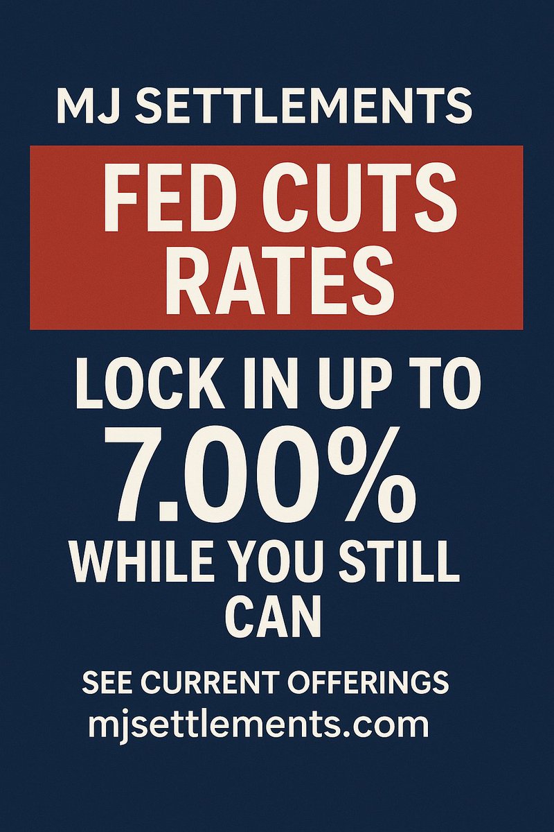 MJSettlements's tweet image. 🚨 The Fed just cut rates.
That means lower yields ahead for CDs &amp;amp; bonds.
Structured settlements still offer up to 7.00%— tax-deferred &amp;amp; guaranteed.
Lock in stability before rates fall further 👇
 👉 mjsettlements.com/available-offe… #SafeMoney #StructuredSettlements #PassiveIncome