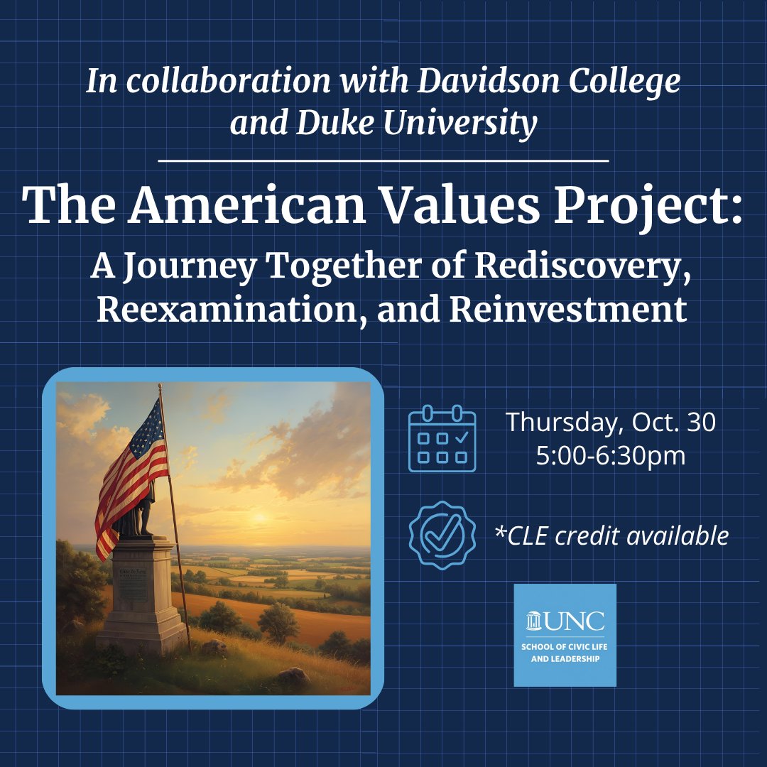 UNCSCILL's tweet image. Join us for the first event in our four-part discussion series exploring the tensions between core values located in America’s founding documents. 

This opening panel will examine the balance between self-government and national stability, followed by a public discussion on…