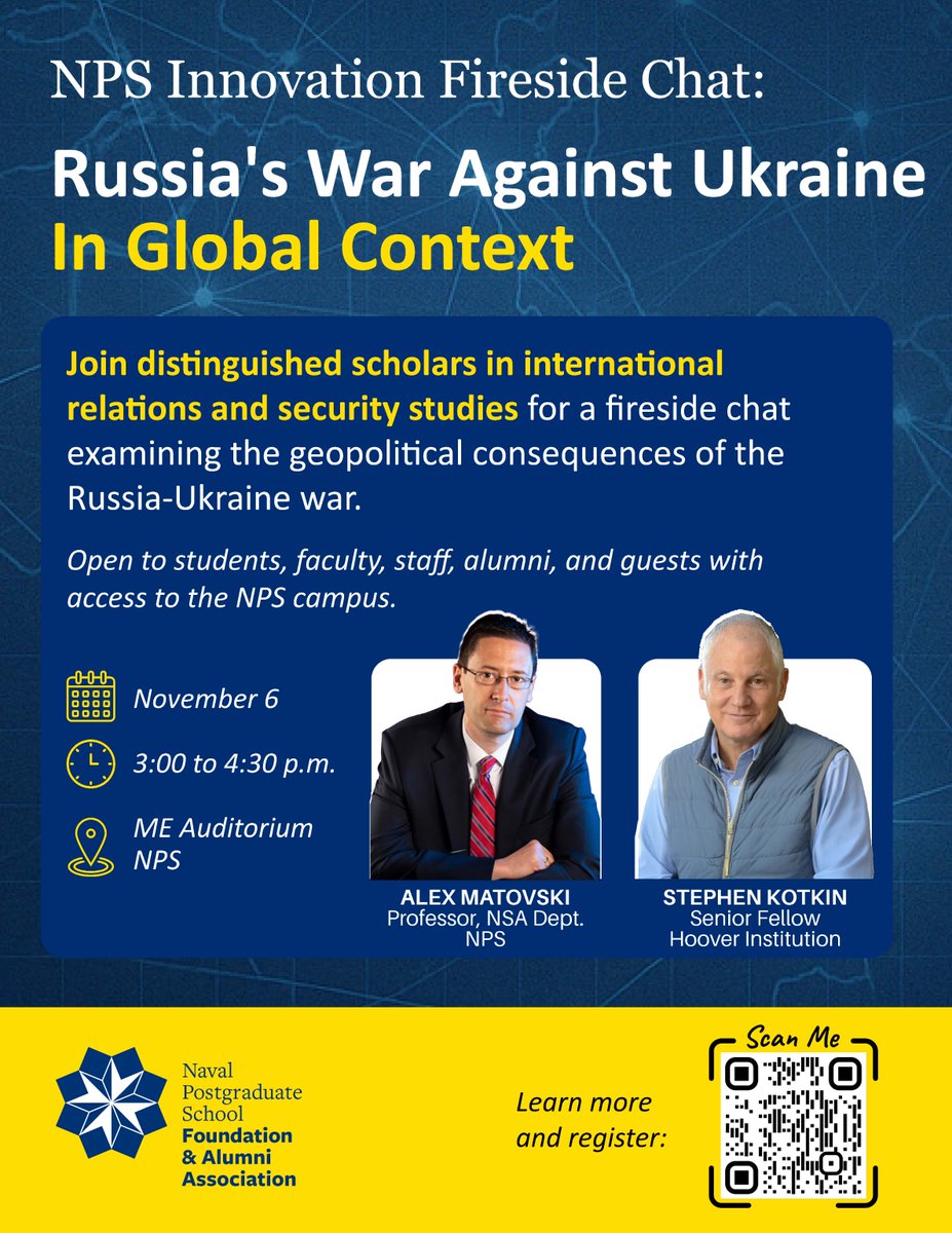How is Russia’s war against Ukraine reshaping global security?

Join <a href="/HooverInst/">Hoover Institution</a>’s Dr. Stephen Kotkin &amp; @NPS_monterey Prof. Alex Matovski for an in-depth fireside chat exploring the war’s far-reaching impacts.

Nov. 6 | 1500–1630 | NPS ME Auditorium

RSVP: npsfoundation.org/events/campus-…