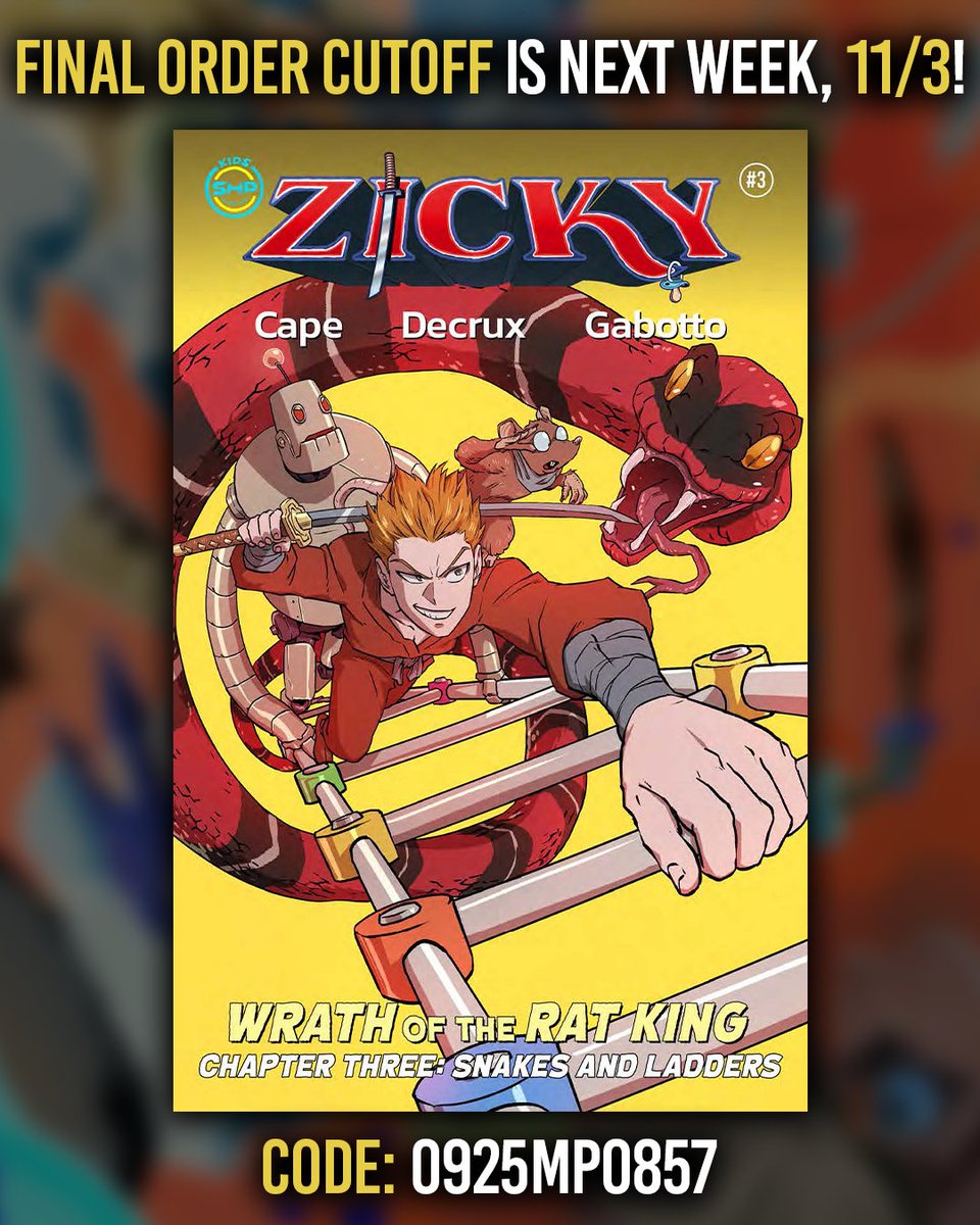 SHP_Comics's tweet photo. FINAL ORDER CUTOFF IS NEXT WEEK, 11/3!
SHP Kids’ debut title, ZICKY, continues with ISSUE 3!
Art by Jorge Luis Gabotto &amp; Zeno Decrux
Cover by @WhytManga
Available from Lunar Distribution through @Massivepublish!
CODE: 0925MP0857
#comics #indie #allages #finalordercutoff #foc https://t.co/ql4XLYy7PB