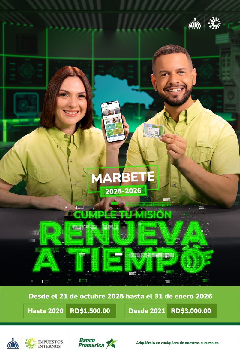 Desde el 21 de octubre 2025 hasta el 31 de enero 2026, adquiere tu marbete 2025–2026 de forma fácil y segura en cualquiera de nuestras sucursales Banco Promerica. 

🔹 Vehículos hasta 2020: RD$1,500.00
🔹 Vehículos desde 2021: RD$3,000.00
