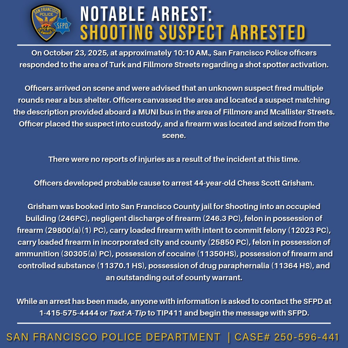 SFPD's tweet photo. NOTABLE ARREST: A suspect who fired multiple rounds near a bus shelter on Turk/Fillmore on October 23 was arrested thanks to the work of @SFPDNorthern officers. They were able to locate the suspect a short time after the incident and seize a firearm from the scene.

Read more below:
