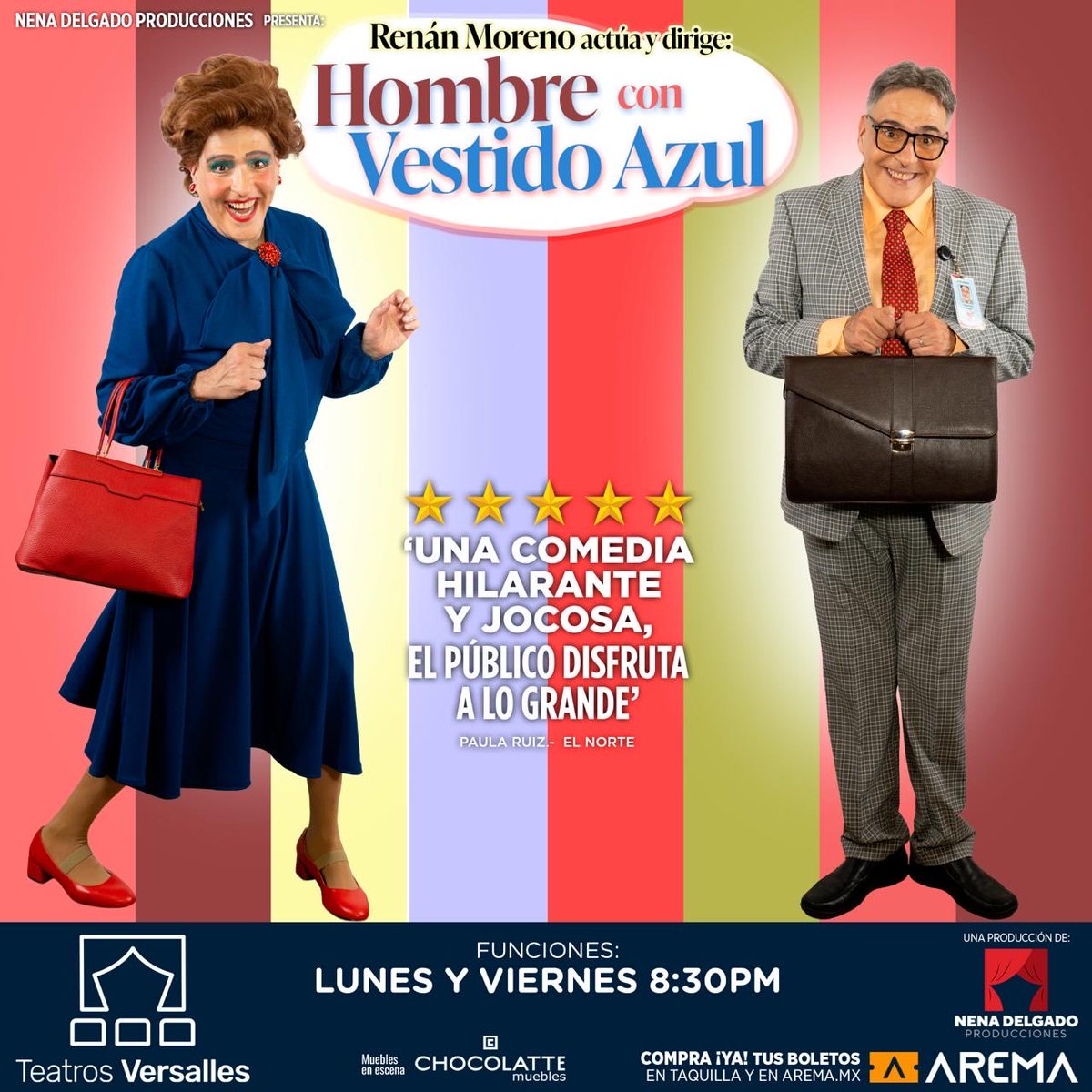 Los lunes y viernes a las 8:30 pm en Teatros Versalles. Los esperamos