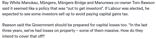 “You can’t have it both ways and say, ‘You’ve made a profit, give us some money’ or ‘You’ve made a loss, oh we aren’t going to give you any money’.”

So if you're an investor and your investment makes a loss, the govt should give you money?

oneroof.co.nz/news/capital-g…
