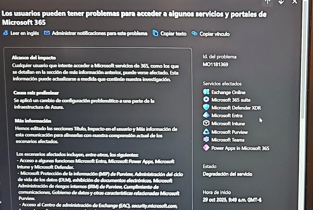 Cyber_Ed_82's tweet photo. @jmatuk @Microsoft Mencionan que fue un cambio que realizaron en la infraestructura de Azure lo que generó el problema. https://t.co/8GIThp5d9V