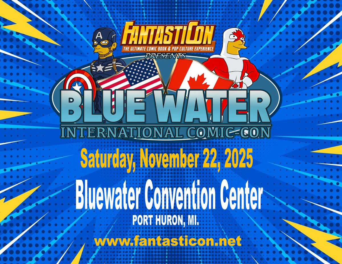 Fantasticon Presents…
The Bluewater International Comic Con at the Bluewater Convention Center in Port Huron, Michigan, November 22

 Tickets only $10. There are some table spaces available
\
Please go to our website at fantasticon.net for more information
