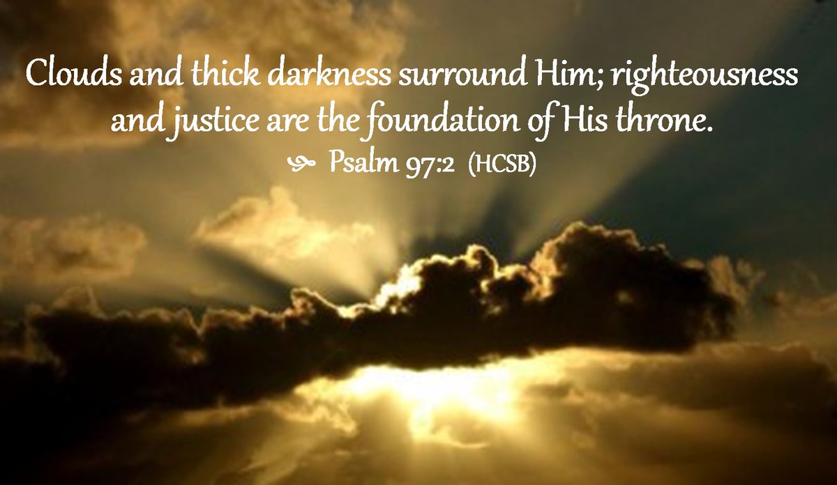 HeartOfLord21's tweet photo. Psalms 97:2 KJV
“Clouds and darkness are round about him: righteousness and judgment are the habitation of his throne.”
#MajestyOfGod #GodsSanctuary #StrengthAndBeauty #WorshipTheLord #GloryToGod #FaithInAction #DailyPrayer #MUCOMinistries #BibleVerse https://t.co/eYwRxYTENC