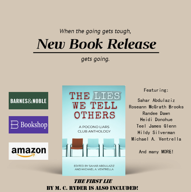 MCRyder0's tweet image. When the Pocono Liars Club opened the doors to submit a story about lying for an anthology, I didn't hesitate! I had the perfect poem I wrote several years ago, a perfect fit.

Check out #TheFirstLie along with other amazing stories by authors I've had the honor to meet!