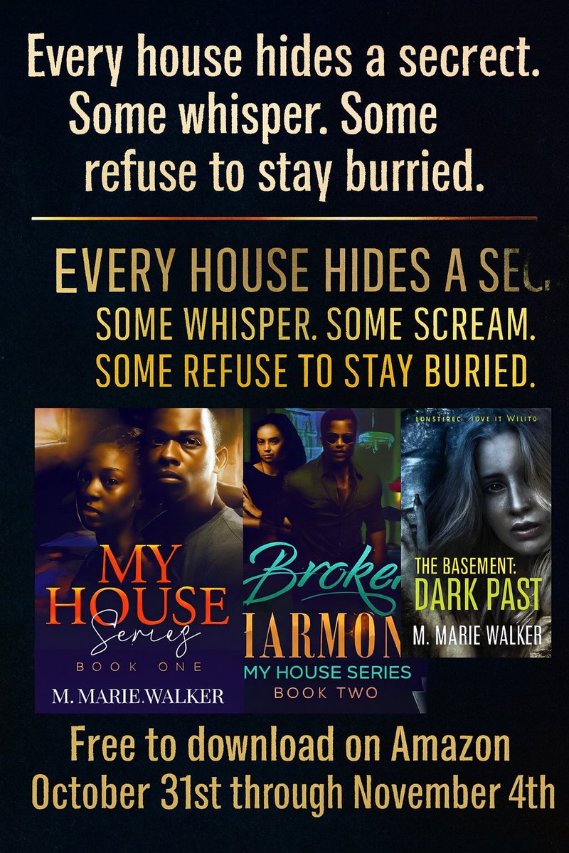 mmarie_multimix's tweet image. The past doesn’t knock—it breaks in.  
This Halloween, step inside the shadows of My House, Broken Harmone, and The Basement: Dark Past.  
📚 Free on Amazon | Oct 31 – Nov 4  
Dare to download before the doors close.
linktr.ee/mmarie_multimix
##bookish #suspensebooks
#ebookpromo