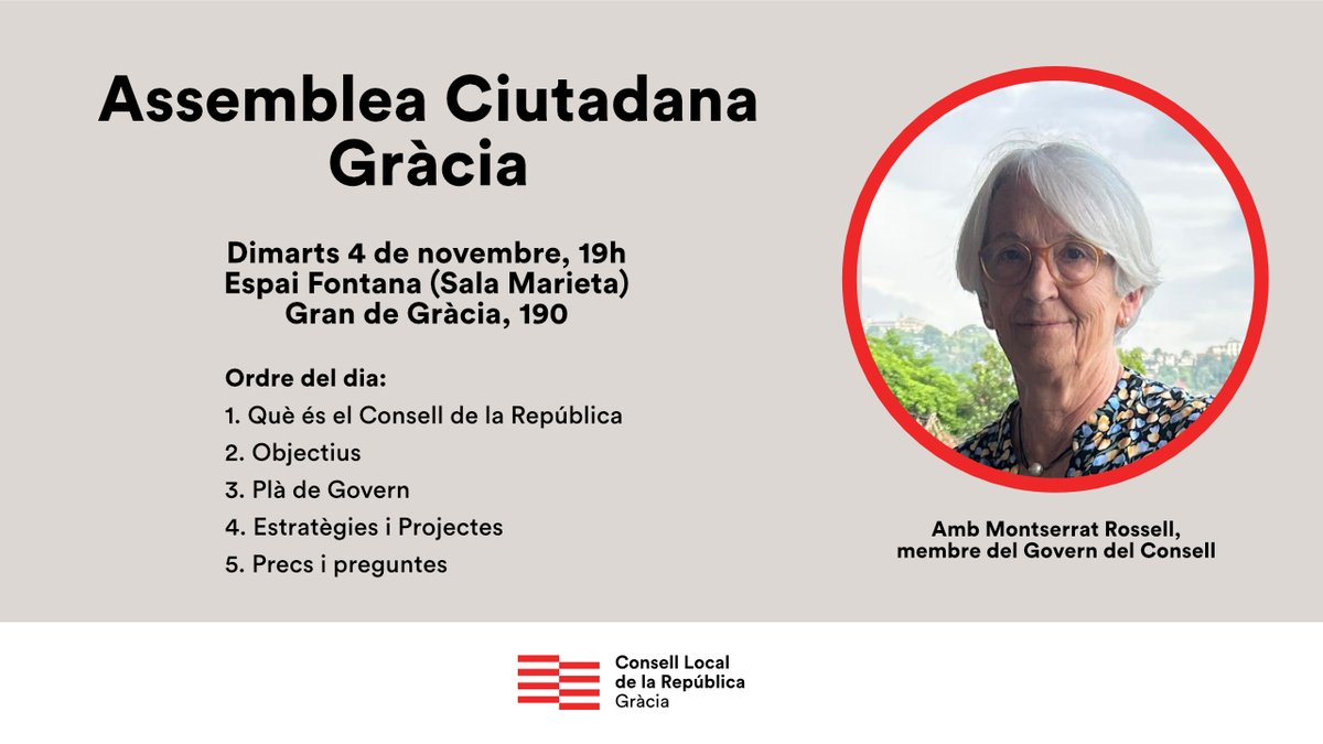 📣 Assemblea Ciutadana del <a href="/CLdlRepGracia/">Consell Local Gràcia - Barcelona</a>!

🗓️ Dimarts 4 de novembre
🕖 19h
📍 Espai Fontana (Sala Marieta) – Gran de Gràcia, 190

👉 Amb <a href="/montserratrm47/">Montserrat Rossell</a>, membre del Govern del Consell, que presentarà el Pla de Govern i els projectes en curs.

💛 Participa-hi!