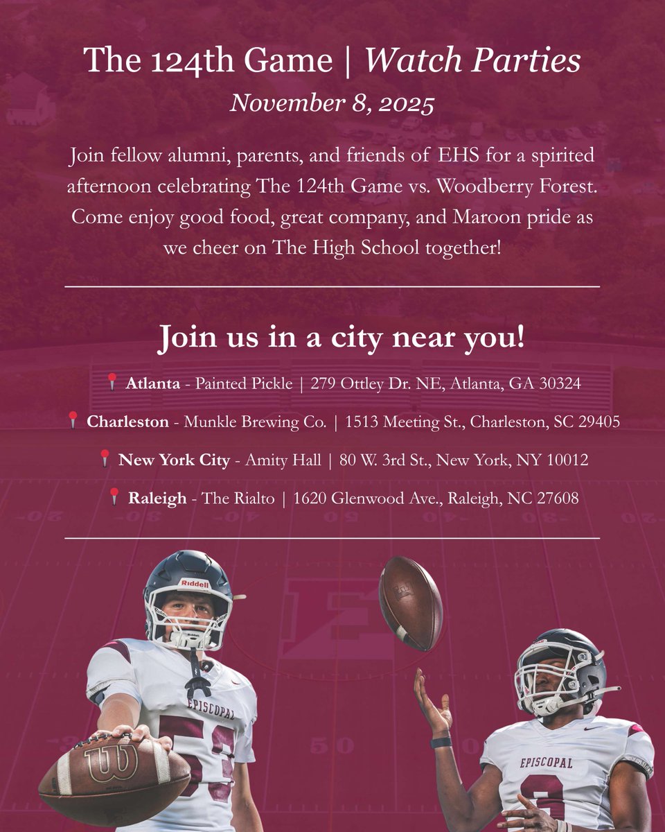Only 11 days until it’s time to Beat Woodberry! Cheer on the Maroon with Episcopal alumni, parents, and friends in these cities:

📍 Atlanta - Painted Pickle
📍 Charleston - Munkle Brewing Co
📍 New York City - Amity Hall
📍 Raleigh - Rialto

RSVP via the link in our bio!