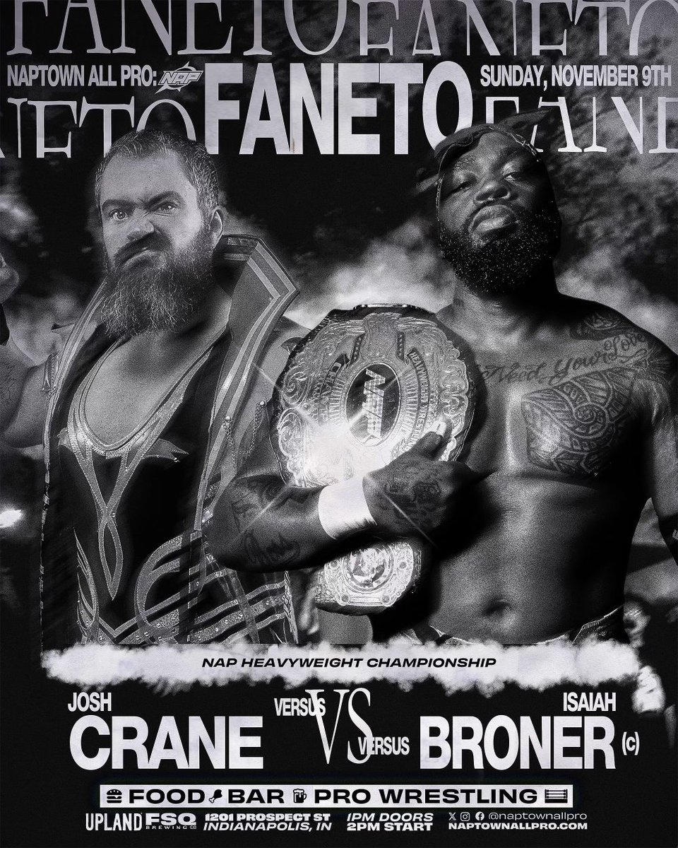 𝐅𝐀𝐍𝐄𝐓𝐎 MAIN EVENT MATCHUP

For all the marbles.
The Ace vs The Champ

Sun, November 9th
Upland FSQ, Indianapolis, IN
🎟️ naptownallpro.com