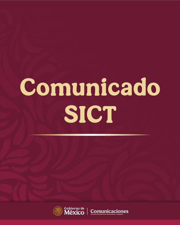 Maroon background with intricate gold patterns at the bottom and top edges. Centered gold text reads Comunicado above SICT in large bold letters. Below is a thin gold horizontal line. At the bottom, a gold seal of Gobierno de Mexico Comunicaciones with emblem and text.