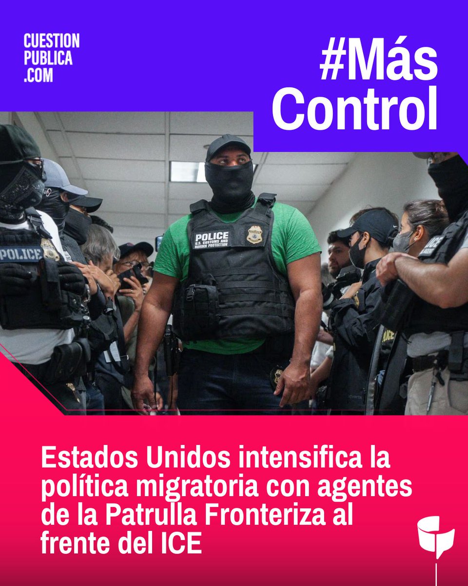 cuestion_p's tweet image. #MásControl | La Administración de Donald Trump reemplazará a algunos responsables del Servicio de Inmigración y Control de Aduanas (ICE) por funcionarios de la Patrulla Fronteriza (CBP), conocidos por aplicar tácticas más agresivas que las de los agentes del ICE, según lo…