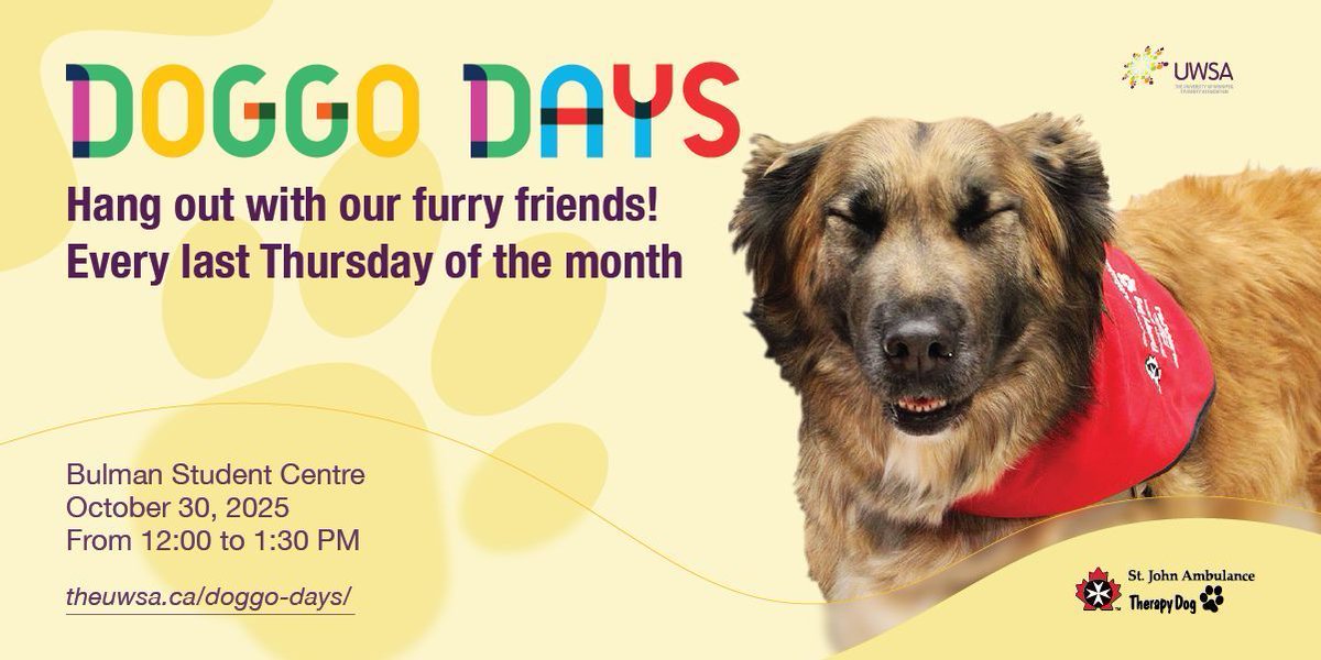 Join us at the Bulman Student Centre this Thursday, October 30, for October's Doggo Day!