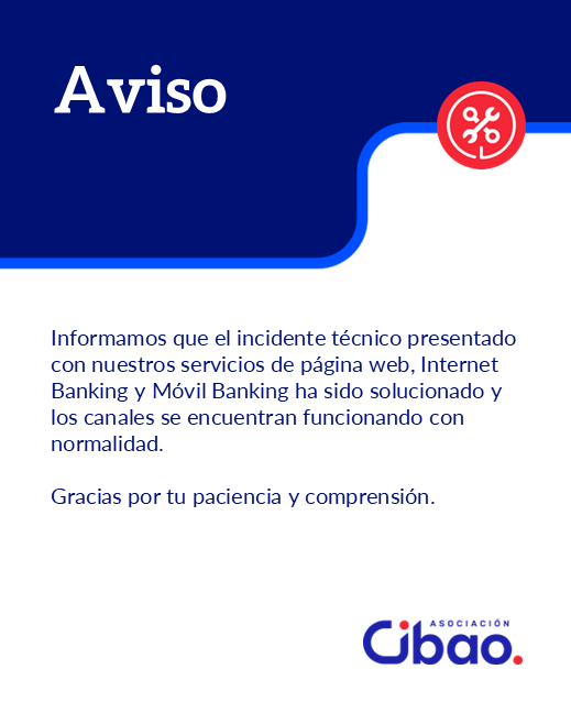 Informamos que el incidente técnico presentado con nuestros servicios de página web, Internet Banking y Móvil Banking ha sido solucionado y los canales se encuentran funcionando con normalidad. 

Gracias por tu paciencia y comprensión.

#AsociacionCibao
#Aviso